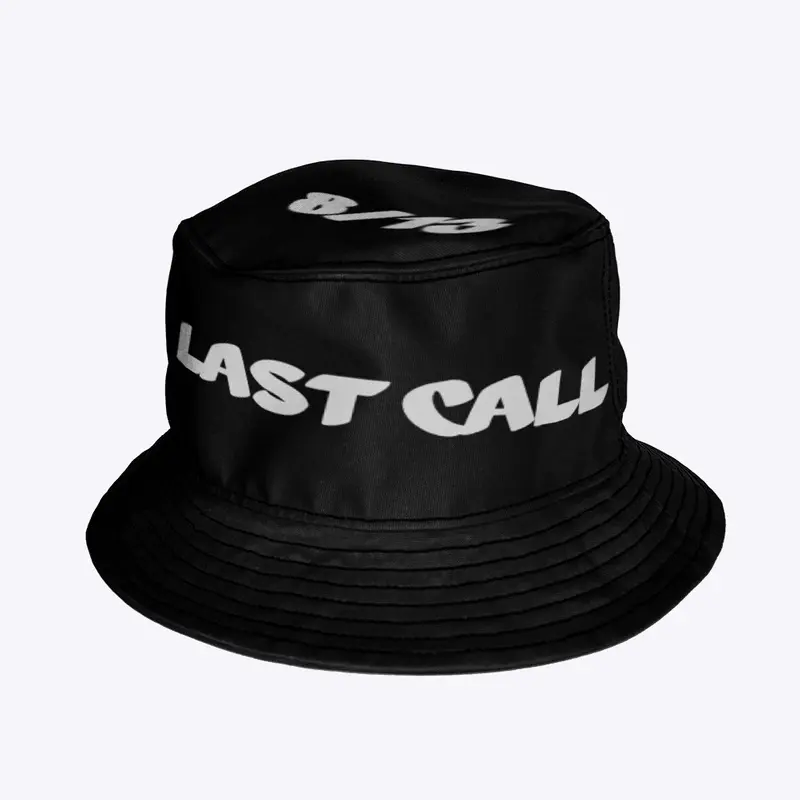 Last Call Bucket Hat